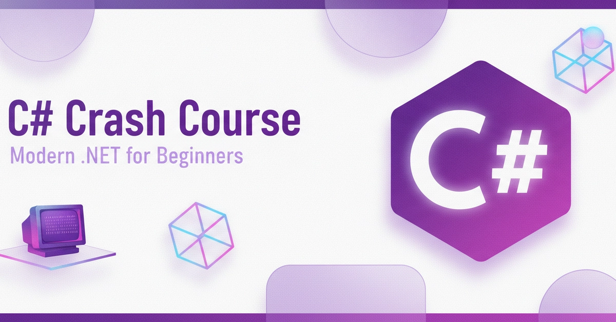 C# Crash Course for Beginners