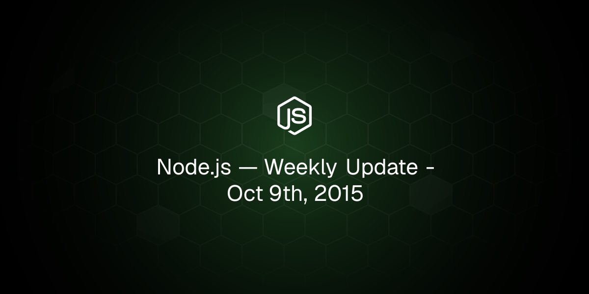 Weekly Update - Oct 9th, 2015