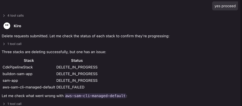 The agent confirming that the delete requests for the four stacks have been submitted