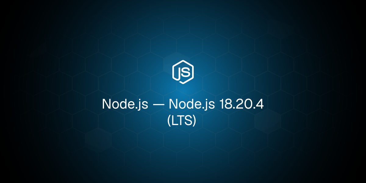 Node.js 18.20.4 (LTS)