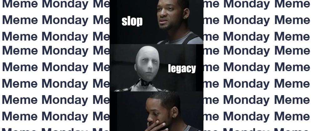 Cover image for Meme Monday
