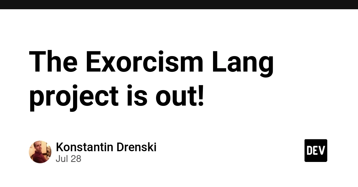 The Exorcism Lang project is out!