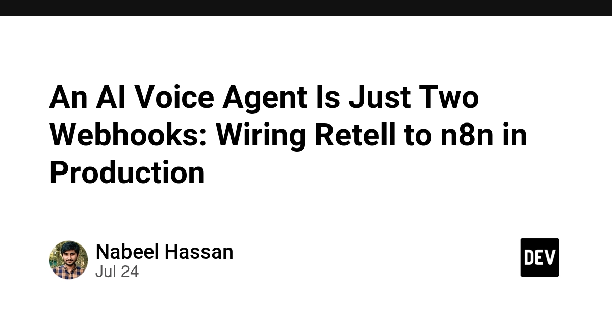 An AI Voice Agent Is Just Two Webhooks: Wiring Retell to n8n in Production