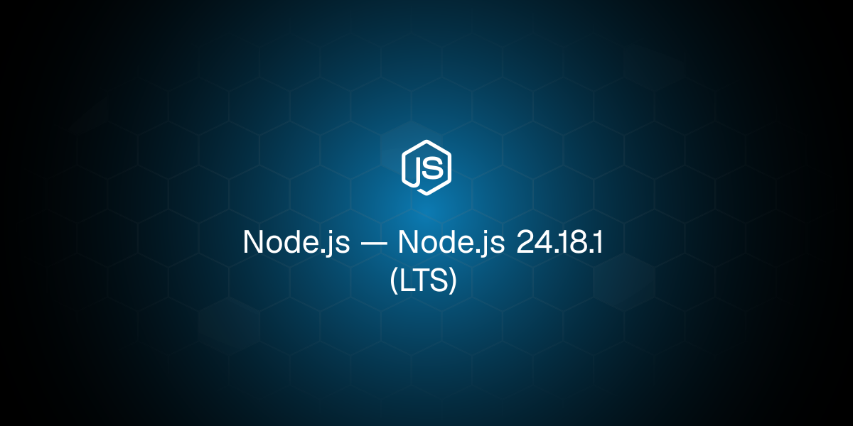 Node.js 24.18.1 (LTS)