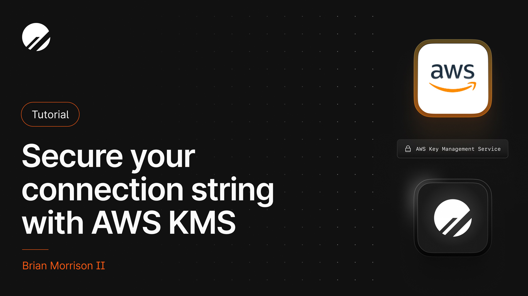 Secure your connection string with AWS KMS