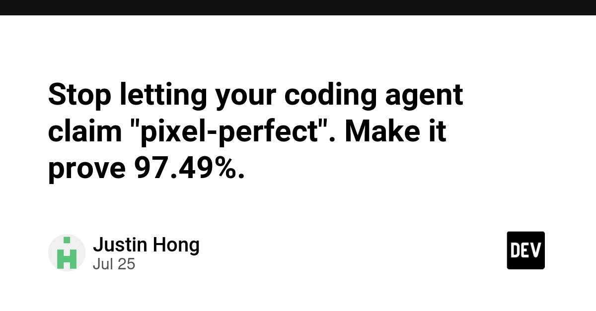 Stop letting your coding agent claim "pixel-perfect". Make it prove 97.49%.