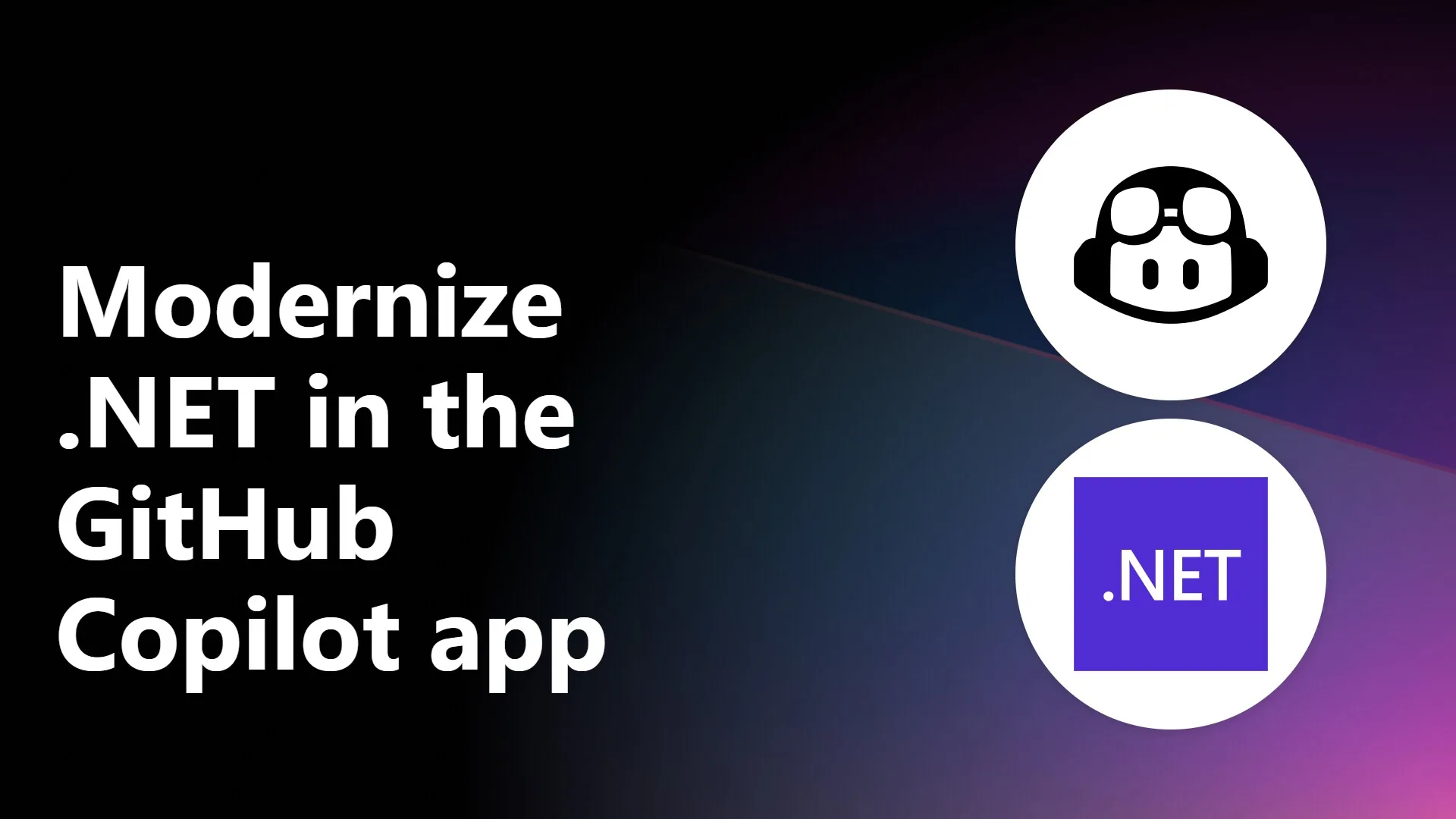 Modernize .NET applications in the GitHub Copilot app