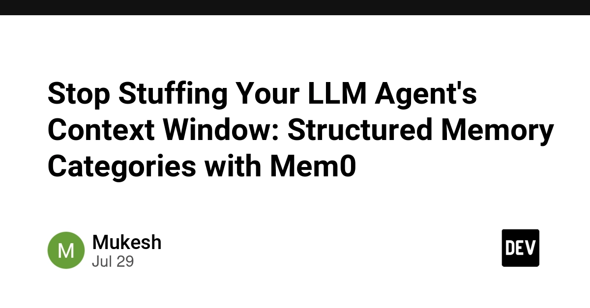 Stop Stuffing Your LLM Agent's Context Window: Structured Memory Categories with Mem0
