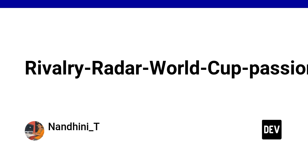 Rivalry-Radar-World-Cup-passion-engine-with-Snowflake-Google-AI