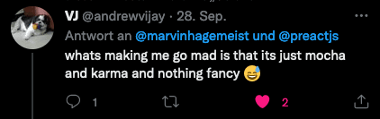 twitter user @andrewvijay tweets: "What's making me go mad is that it's just mocha and karma and nothing fancy"