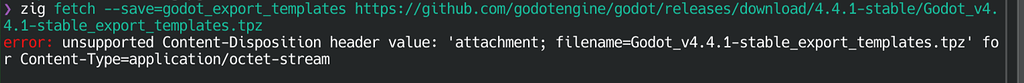 Unsupported Content-Disposition header value when fetching godot templates