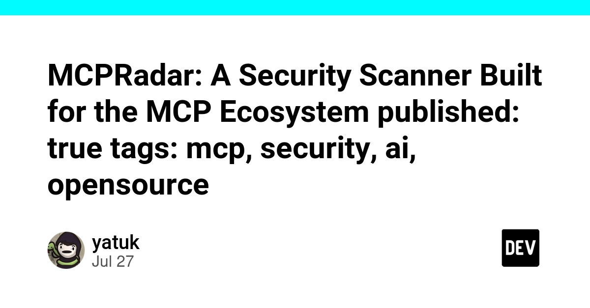 MCPRadar: A Security Scanner Built for the MCP Ecosystem published: true tags: mcp, security, ai, opensource