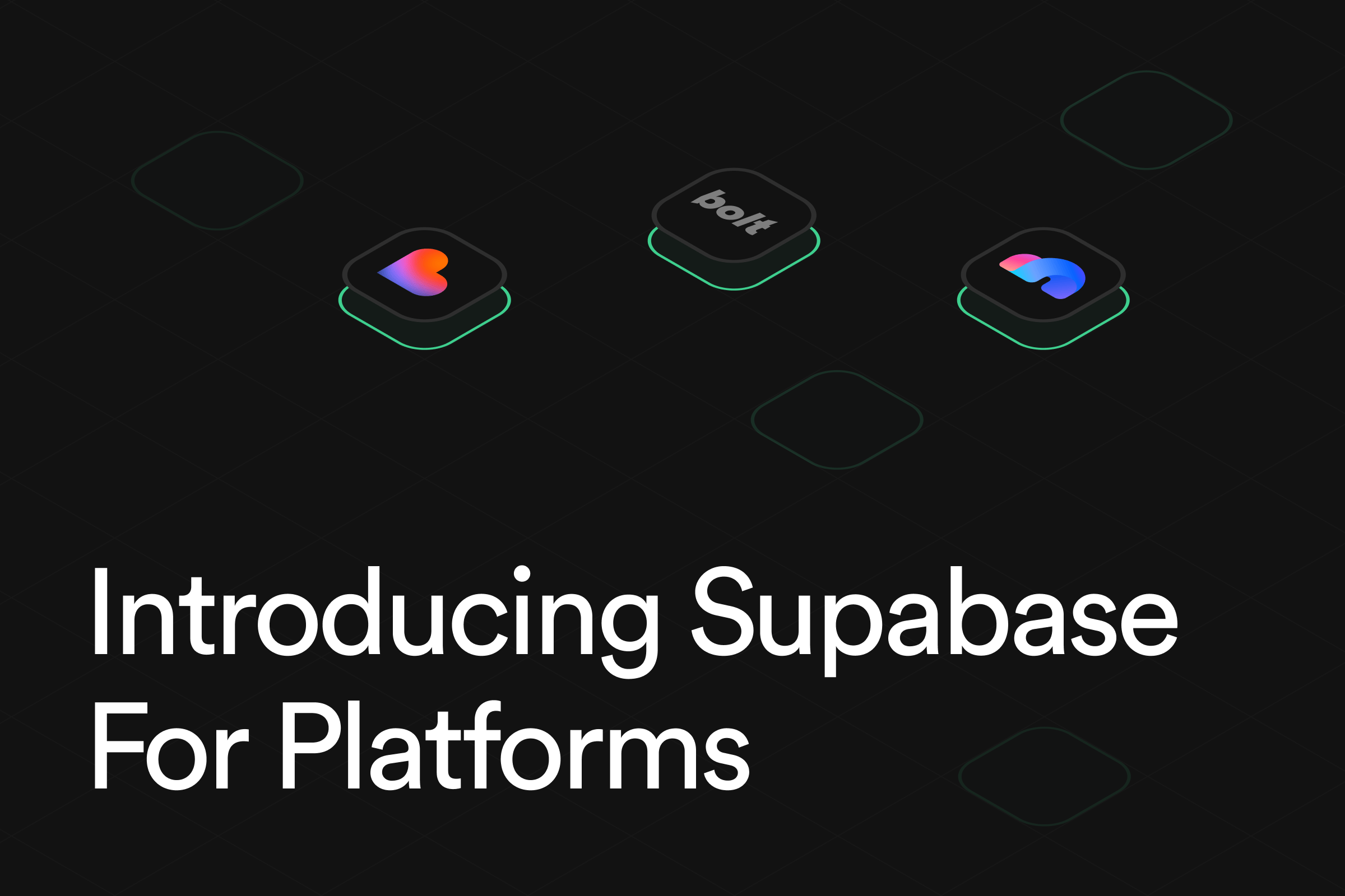 Introducing Supabase for Platforms