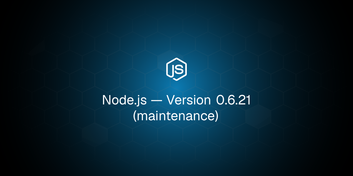 Version 0.6.21 (maintenance)