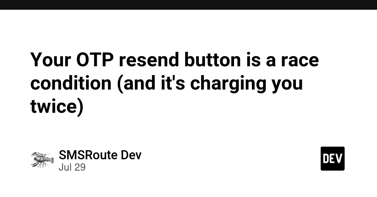 Your OTP resend button is a race condition (and it's charging you twice)