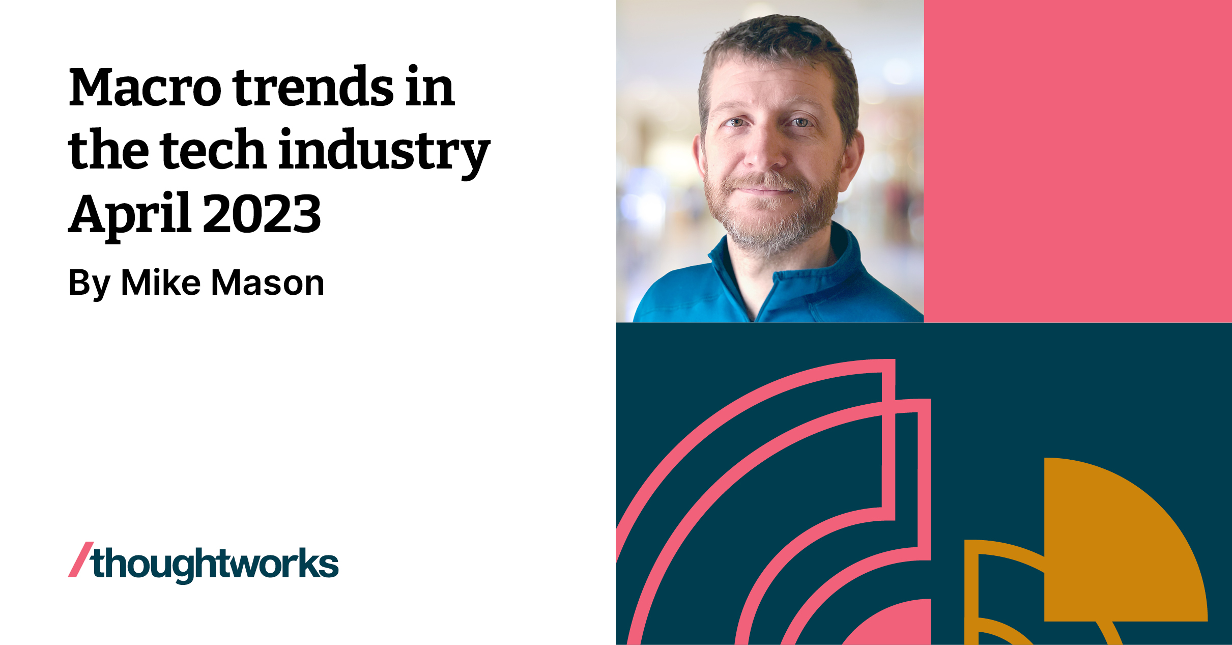 Macro trends in the tech industry | April 2023