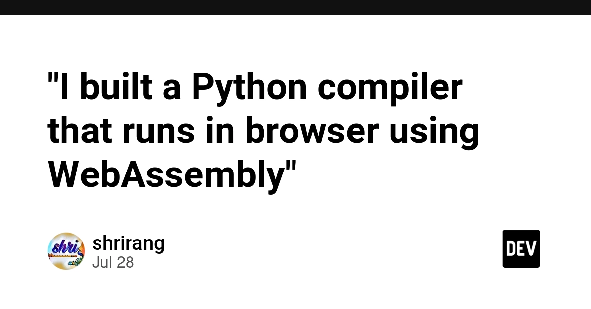 "I built a Python compiler that runs in browser using WebAssembly"