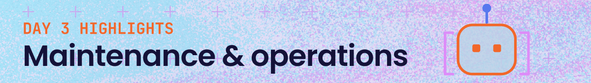 Banner image which reads mentions Day 3, which cites maintenance and operations