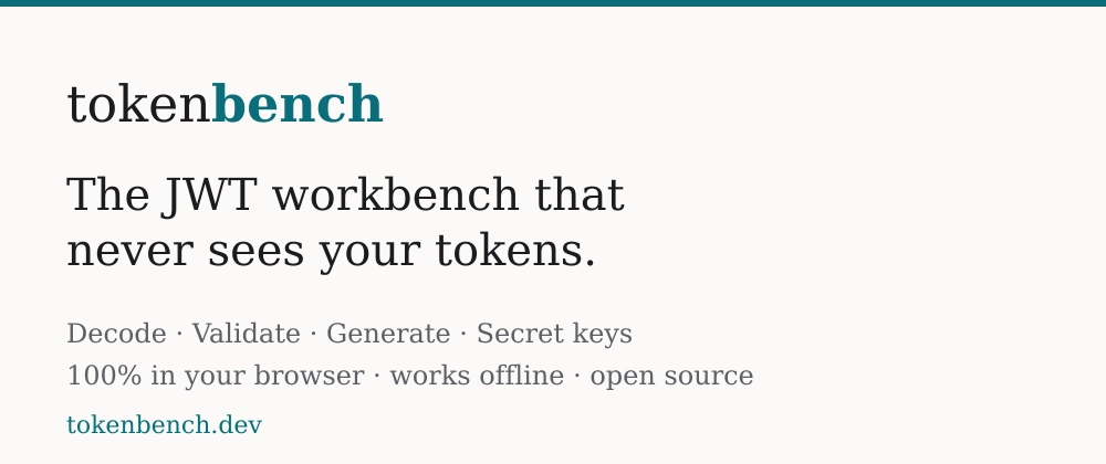 Cover image for Every JWT debugger tells you not to paste real tokens. So I built one where it doesn't matter.