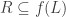 R\subseteq{f(L)}