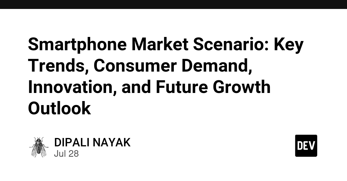 Smartphone Market Scenario: Key Trends, Consumer Demand, Innovation, and Future Growth Outlook