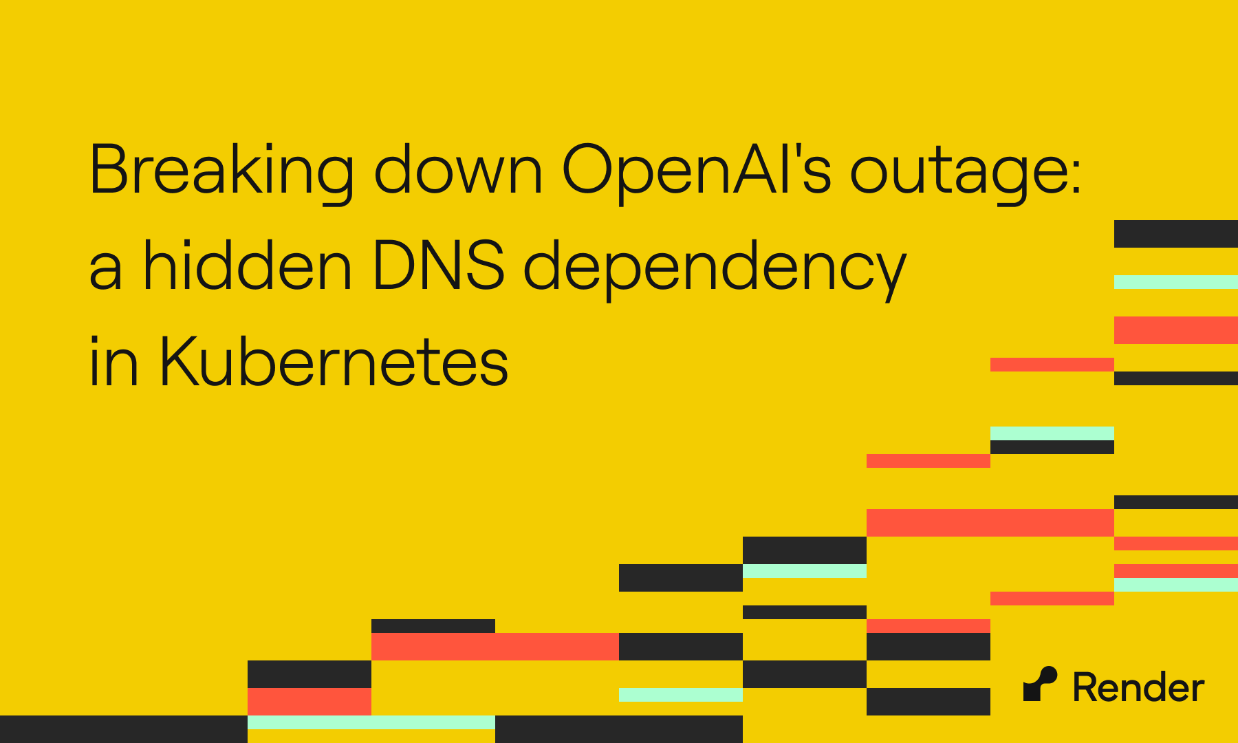 Breaking down OpenAI's outage: How to avoid a hidden DNS dependency in Kubernetes