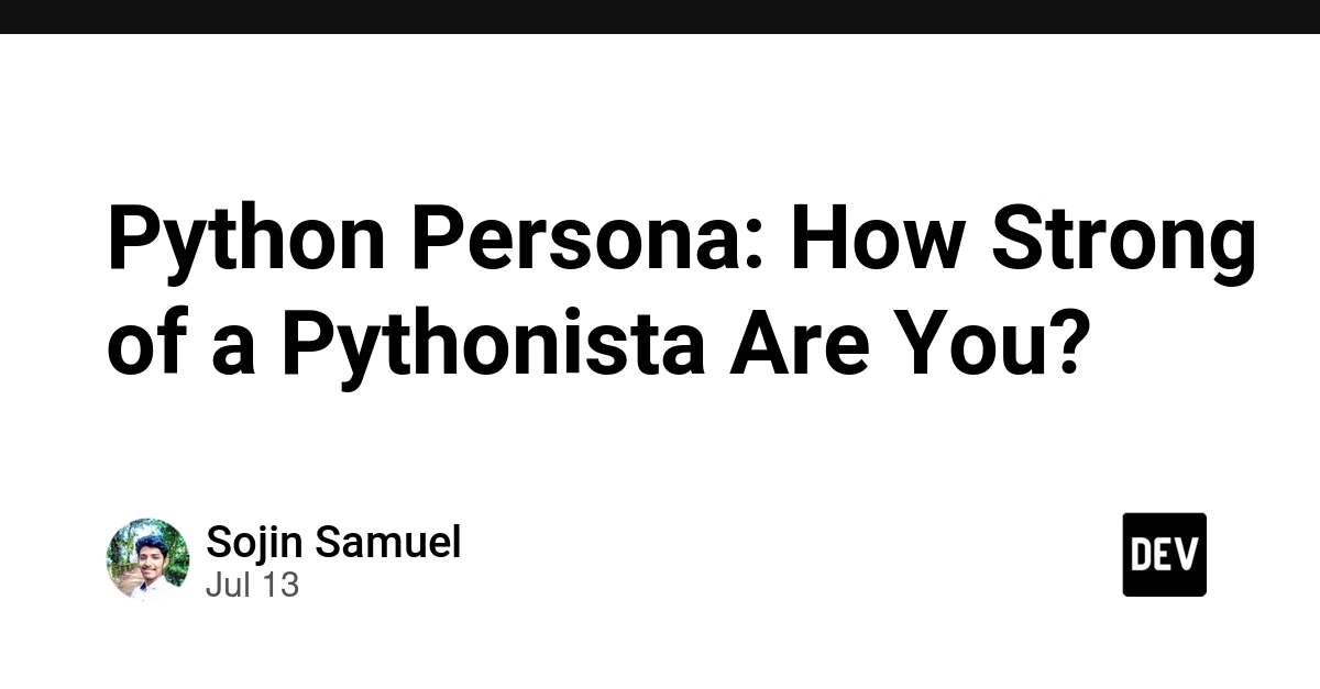 Python Persona: How Strong of a Pythonista Are You?