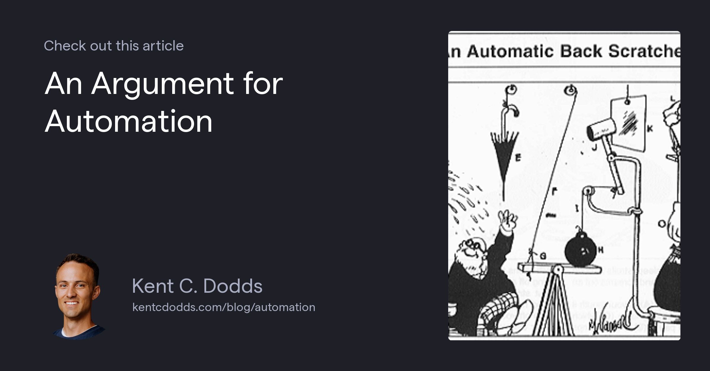 An Argument for Automation