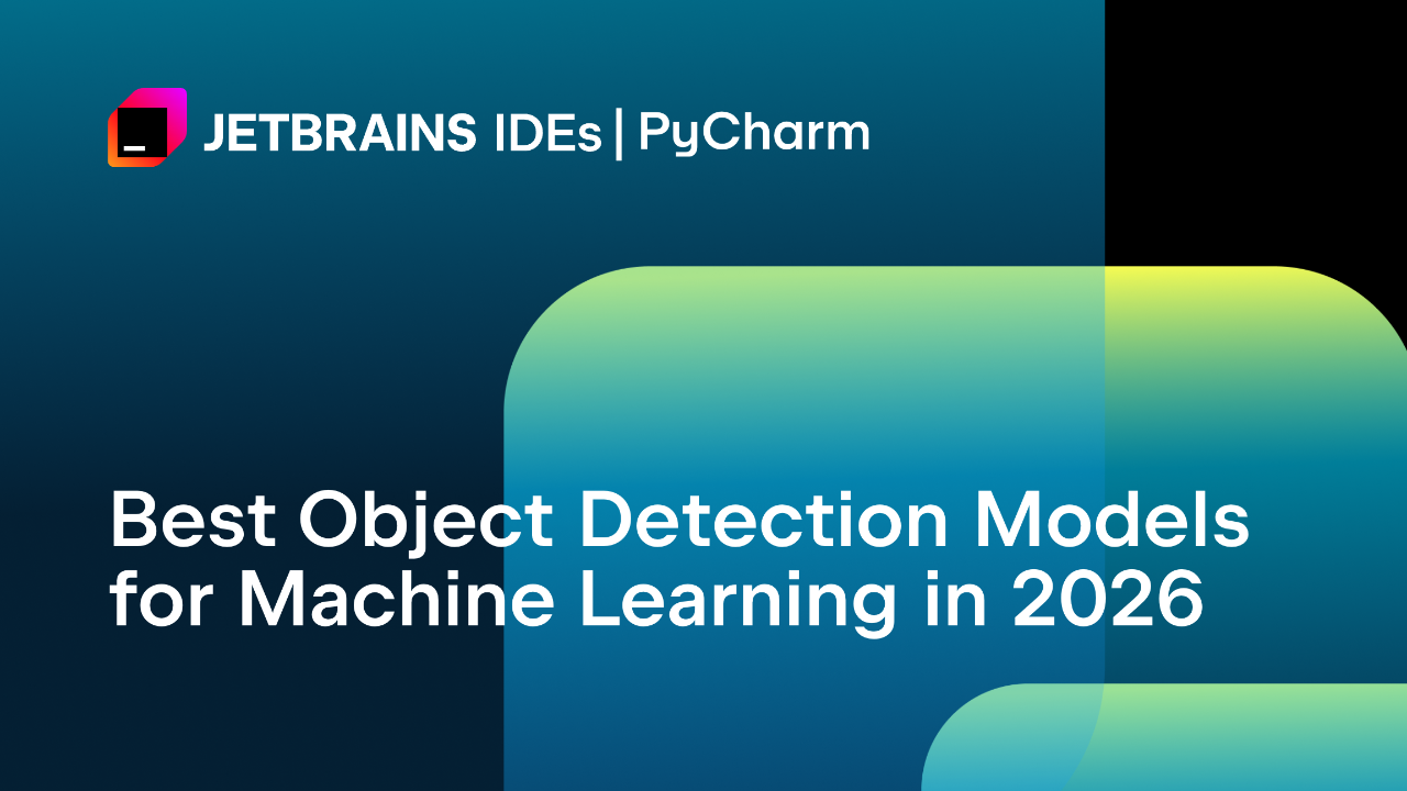 Best Object Detection Models for Machine Learning in 2026