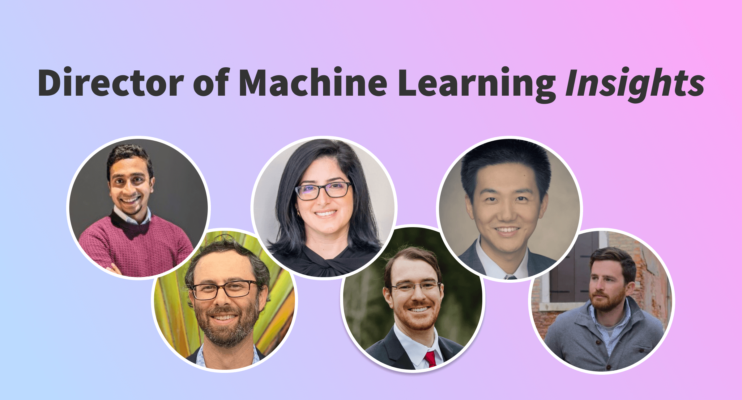 Director of Machine Learning Insights