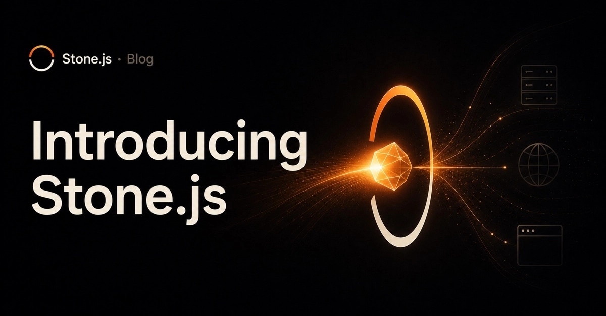 Stone.js: your app exists in every runtime, until you run it