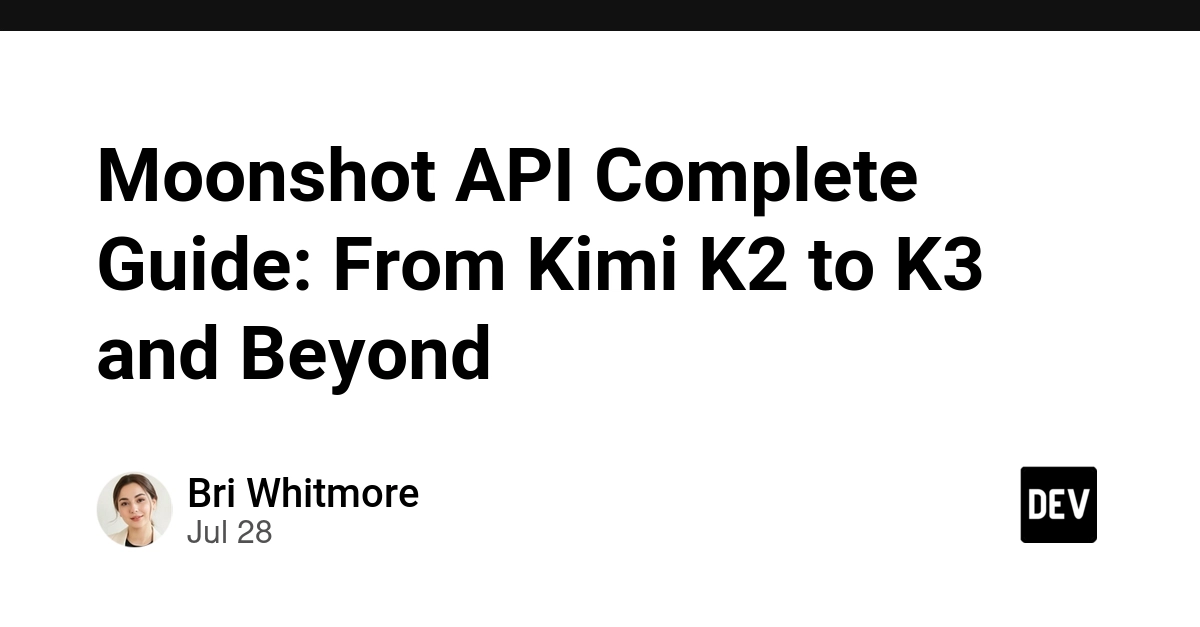 Moonshot API Complete Guide: From Kimi K2 to K3 and Beyond