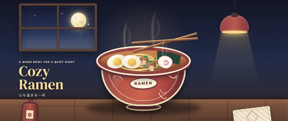Cover image for Cozy Ramen Night 🍜🌙