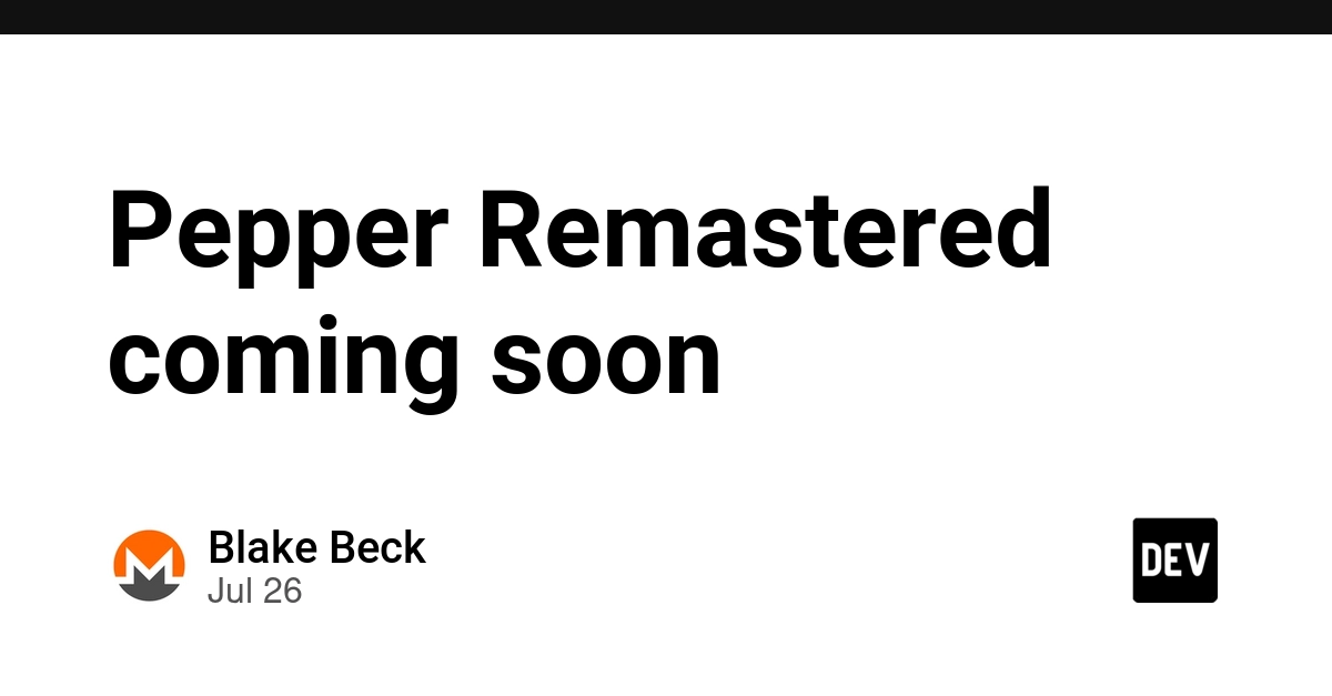 Pepper Remastered coming soon