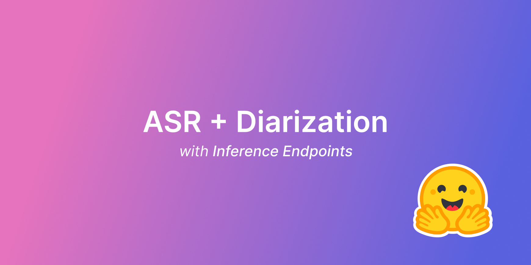 Powerful ASR + diarization + speculative decoding with Hugging Face Inference Endpoints