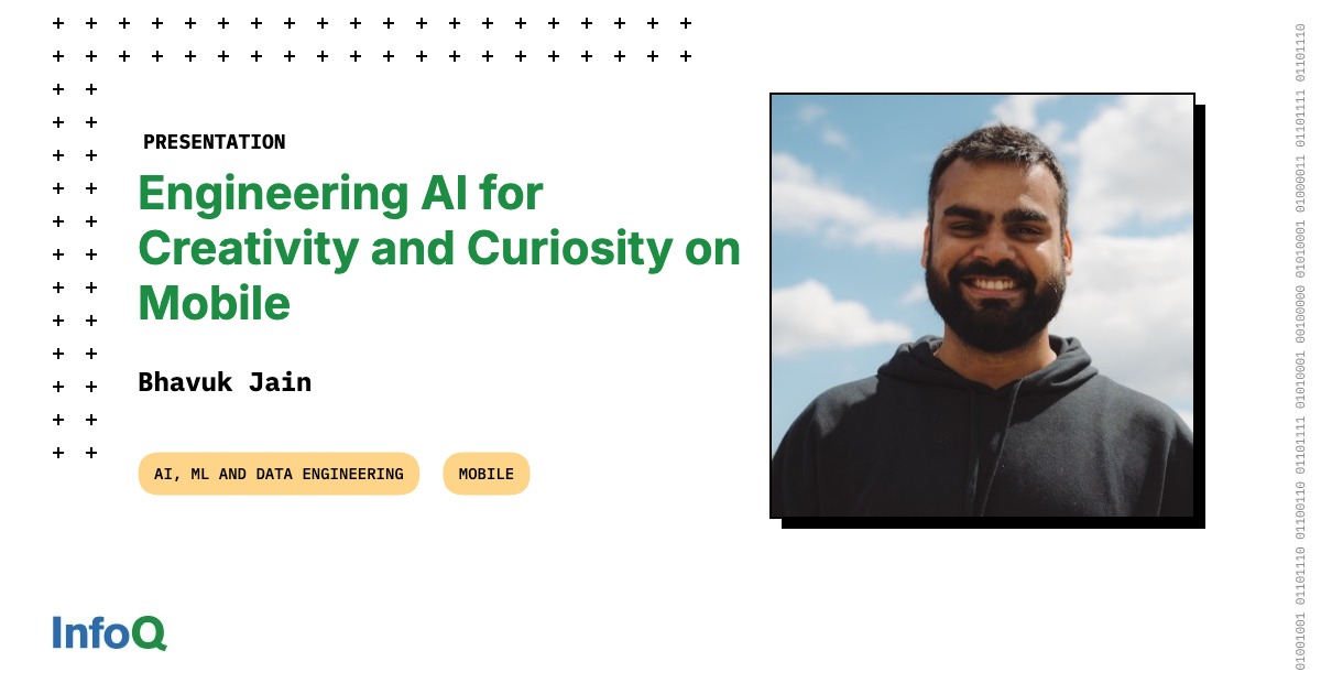 Presentation: Engineering AI for Creativity and Curiosity on Mobile
