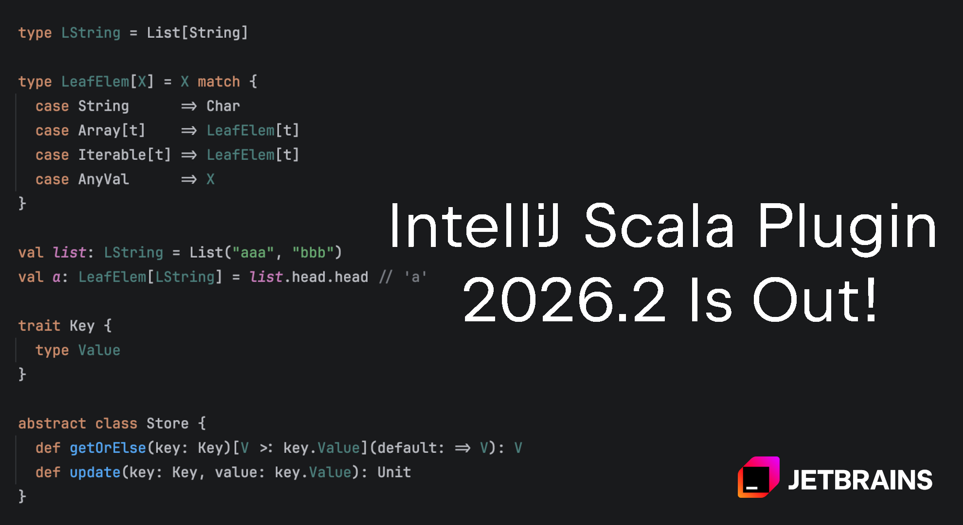 IntelliJ Scala Plugin 2026.2 Is Out!