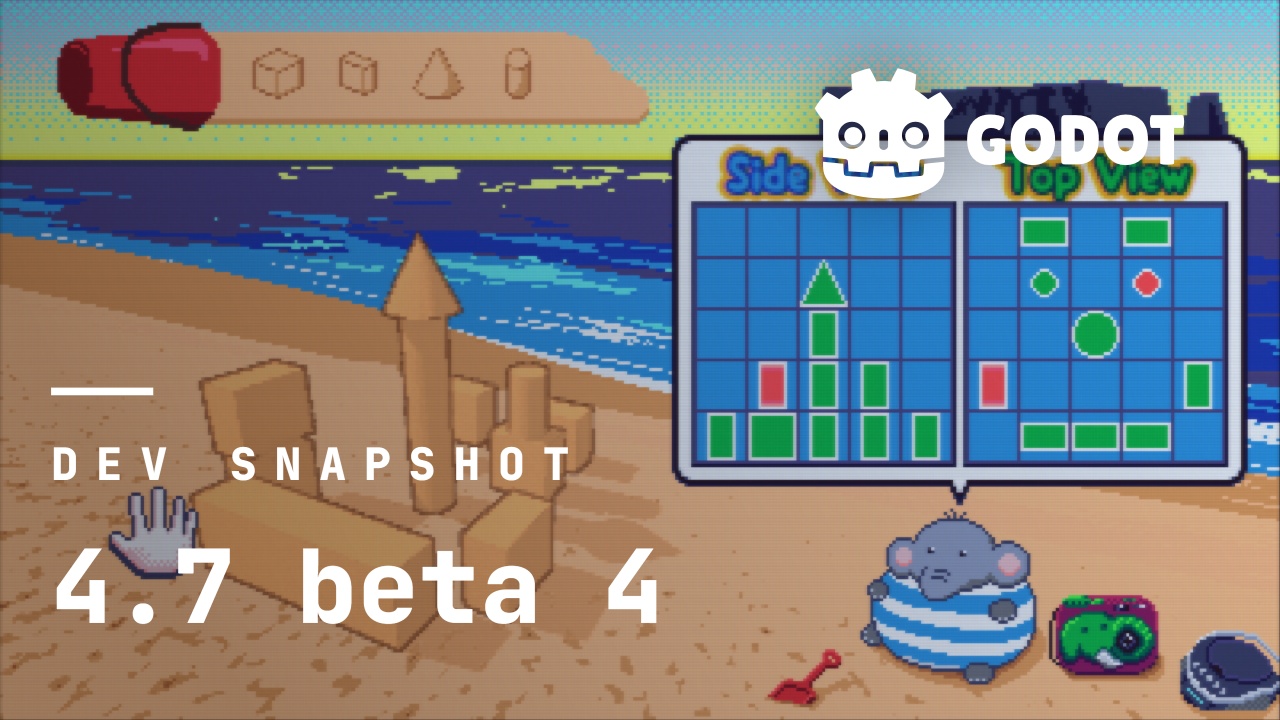 Dev snapshot: Godot 4.7 beta 4