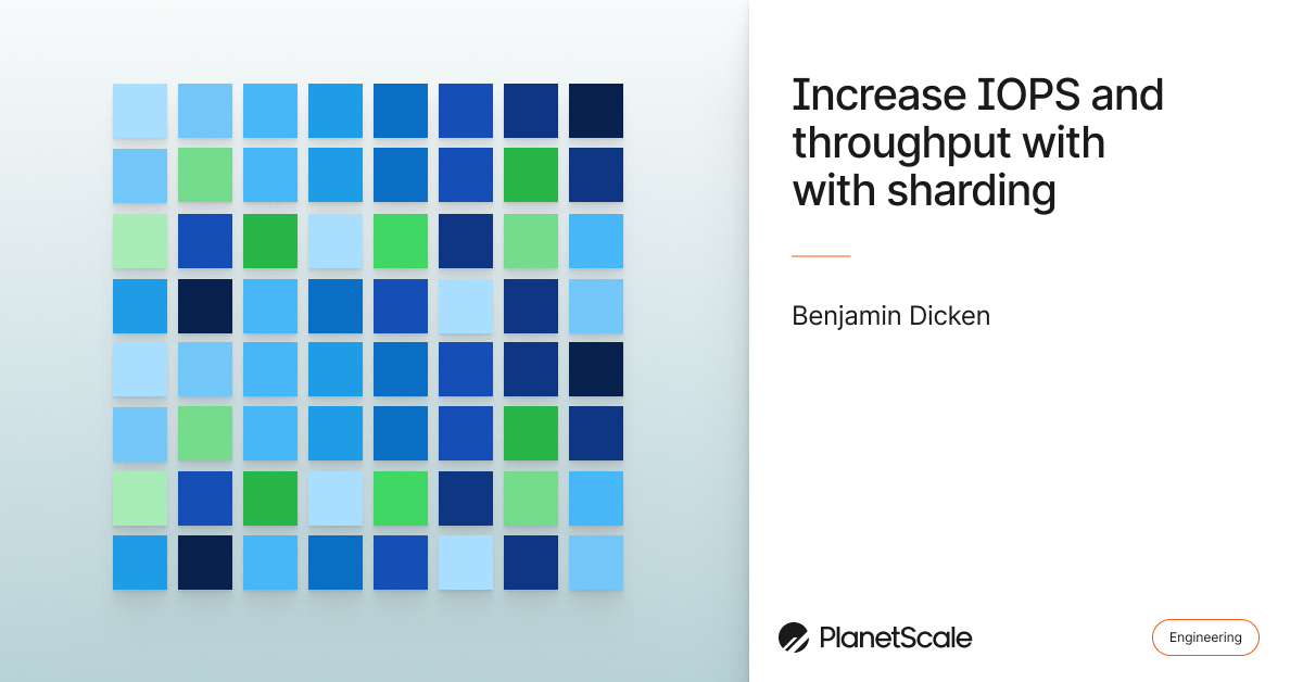 Increase IOPS and throughput with sharding