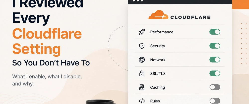Cover image for How I Configure Cloudflare for My Personal Website