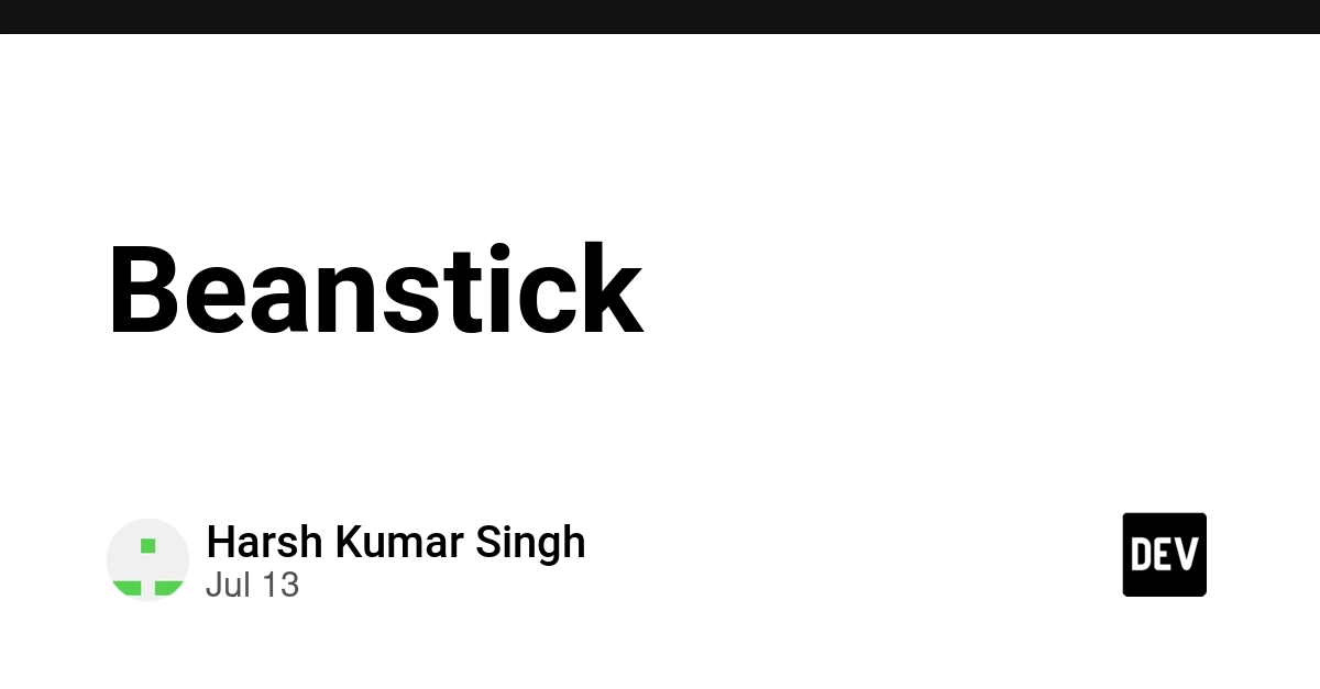 Beanstick