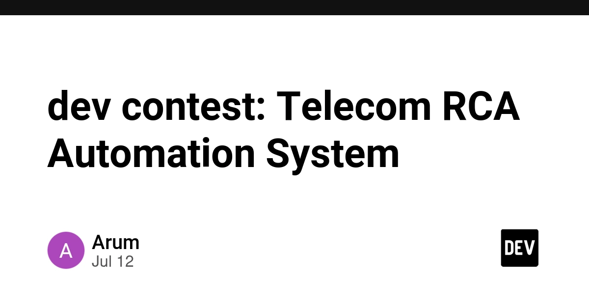 dev contest: Telecom RCA Automation System