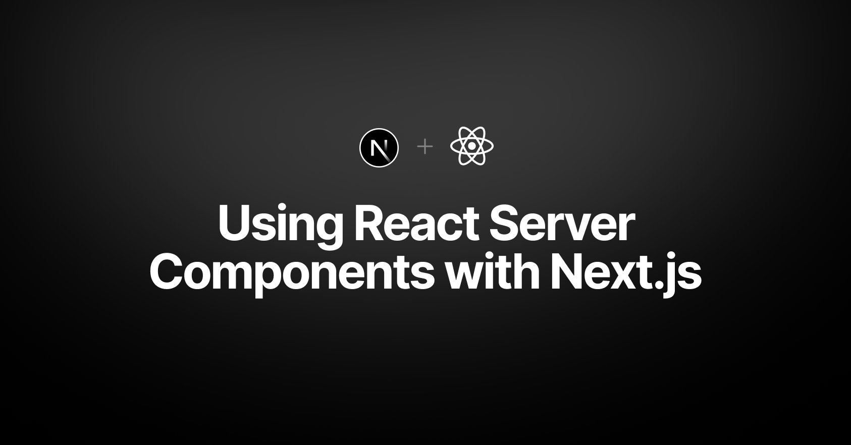 React Server Components with Next.js