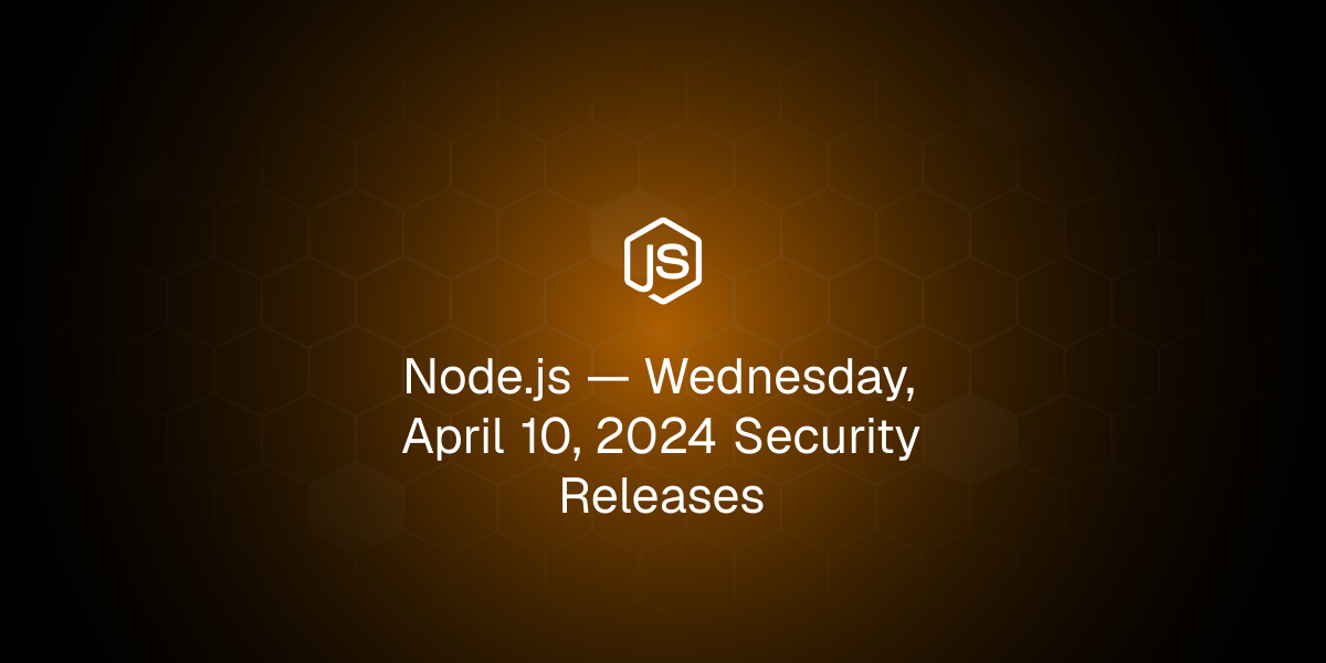 Wednesday, April 10, 2024 Security Releases