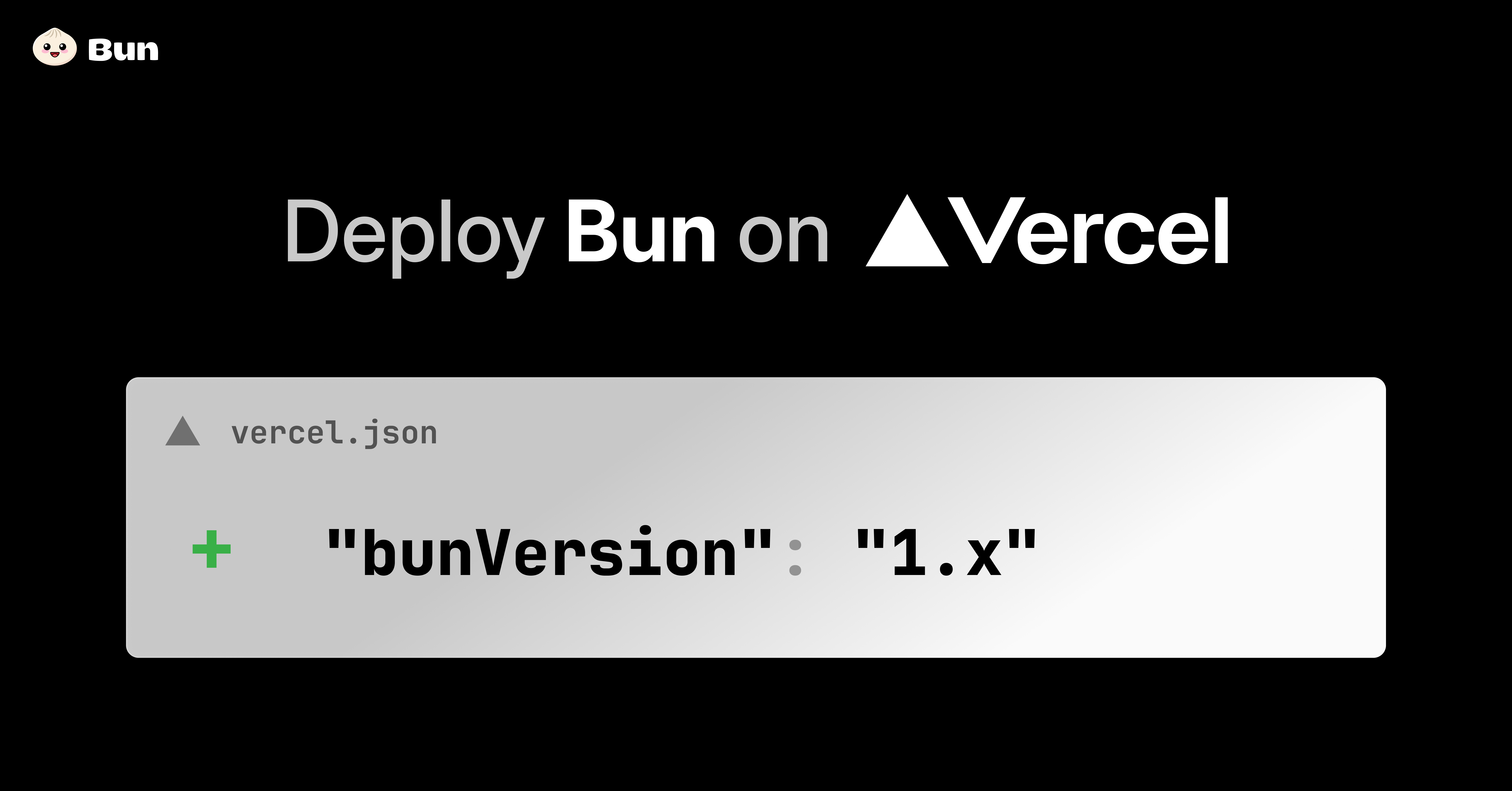 Vercel now supports the Bun Runtime