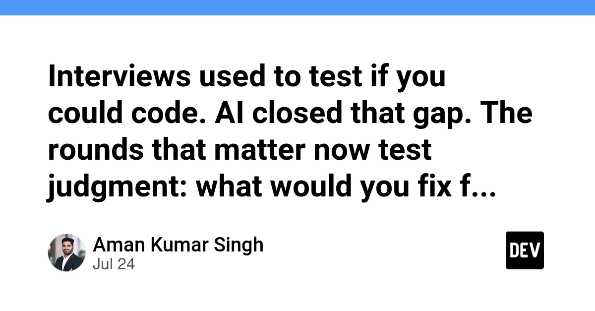Interviews used to test if you could code. AI closed that gap. The rounds that matter now test judgment: what would you fix first, and which design will you regret in 6 months?