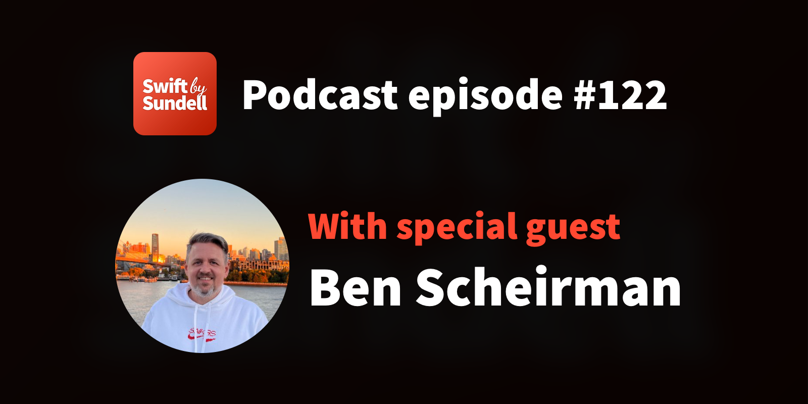 Podcast: “Swift concurrency in practice”, with special guest Ben Scheirman