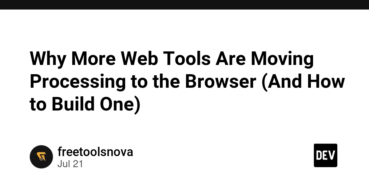 Why More Web Tools Are Moving Processing to the Browser (And How to Build One)