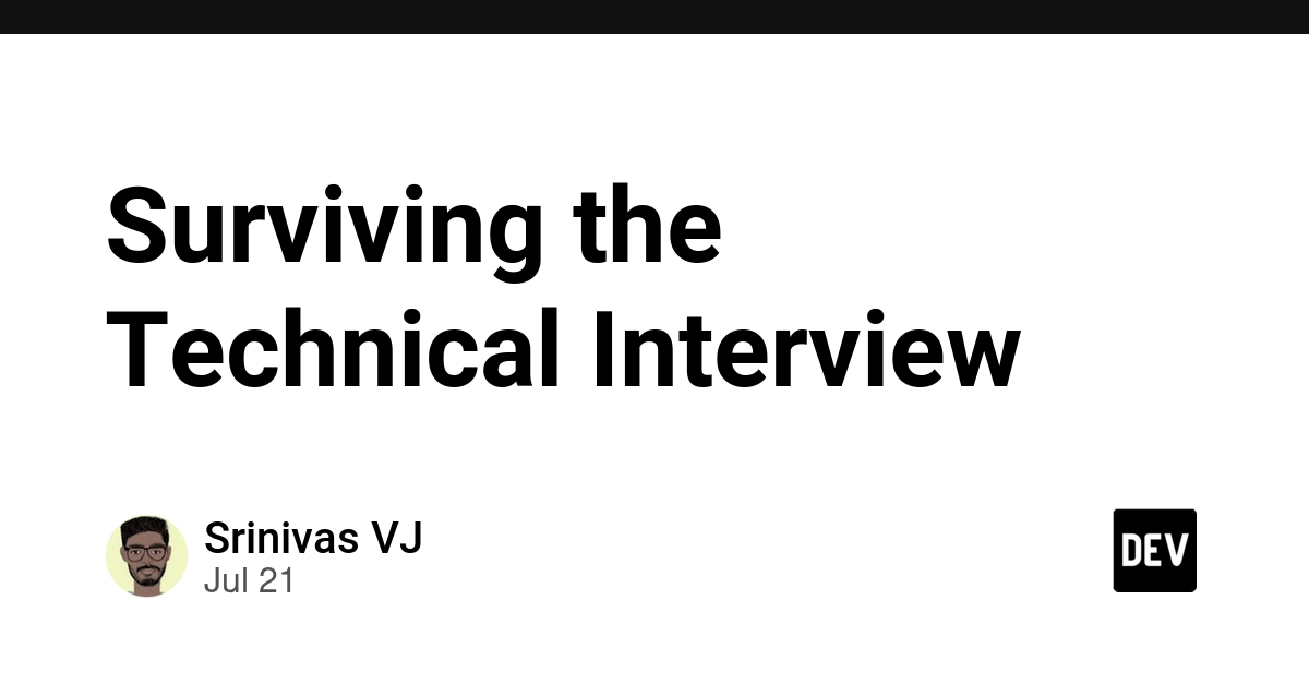 Surviving the Technical Interview