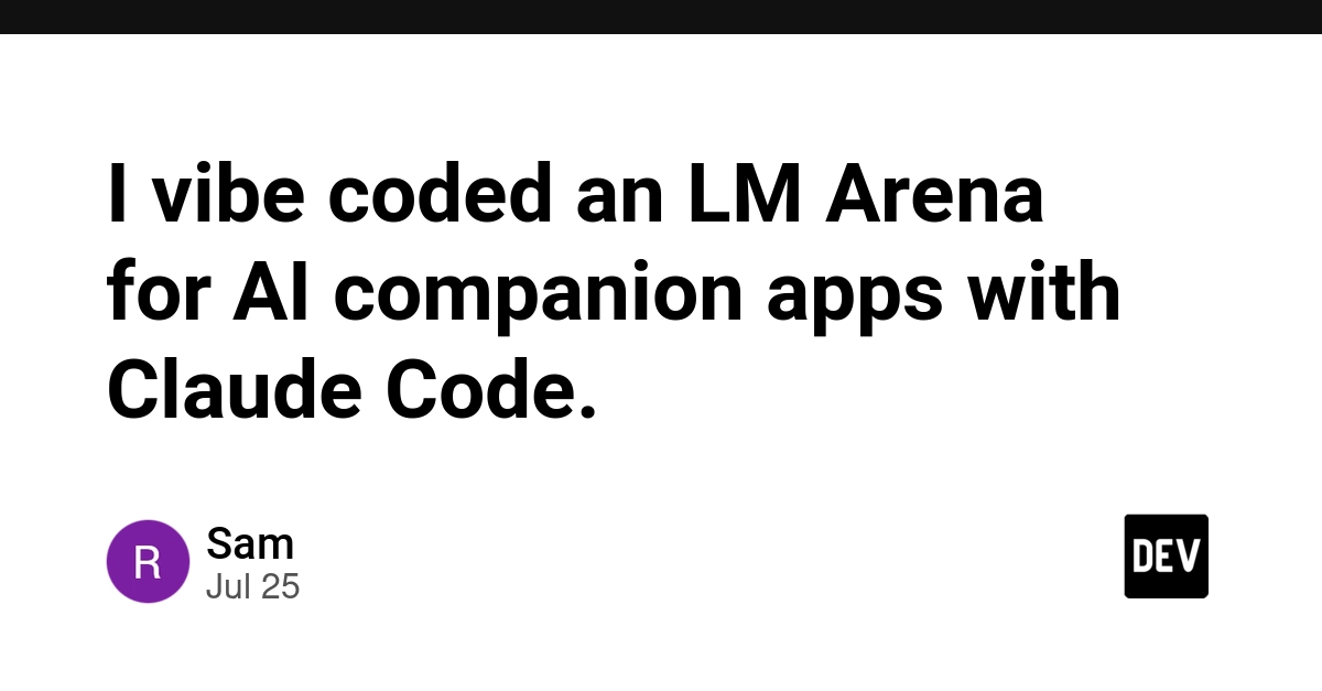 I vibe coded an LM Arena for AI companion apps with Claude Code.